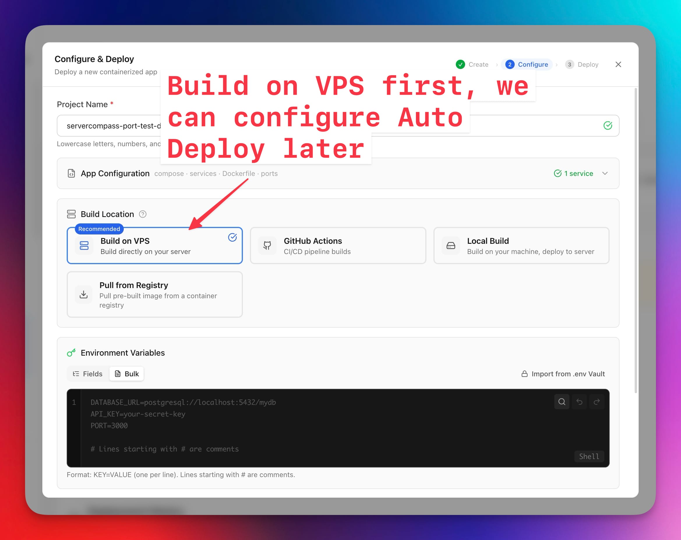 Configure and Deploy step with Build Location set to Build on VPS, highlighted as the recommended option