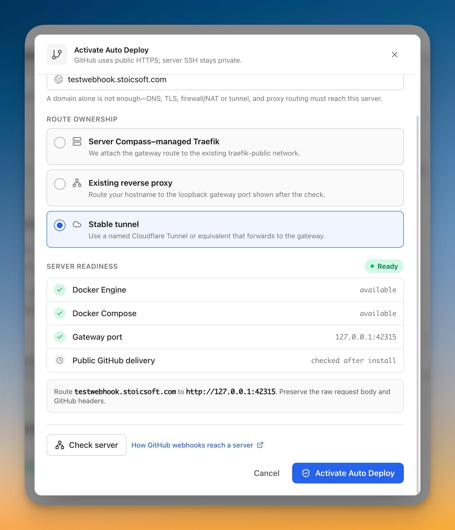 Activate Auto Deploy dialog with Stable tunnel selected and a passing server readiness check showing the loopback gateway port